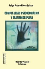 Complejidad psicosomática y transdisciplina