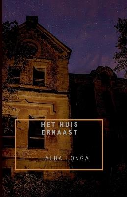Het huis ernaast - Alba Longa - cover