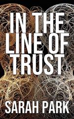 In the Line of Trust