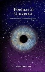 Poemas al Universo: Abrazando el flujo universal