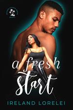 A Fresh Start