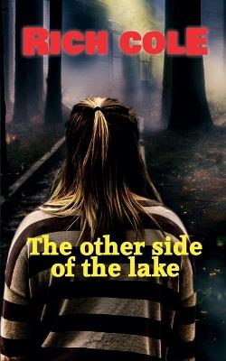 The Other Side of the Lake - Rich Cole - cover