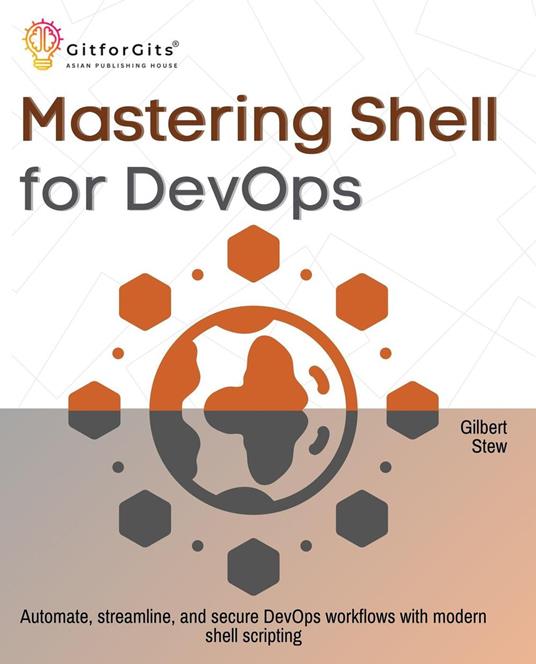 Mastering Shell for DevOps