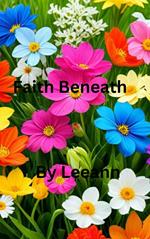 Faith Beneath