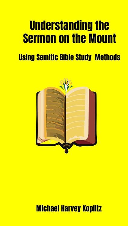 Understanding the Sermon on the Mount