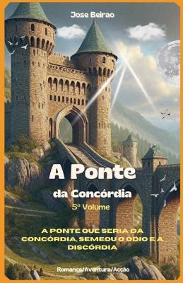 A Ponte da Concórdia - Jose Beirao - cover