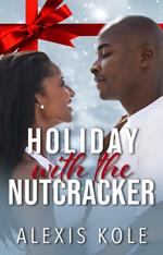 Holiday with the Nutcracker