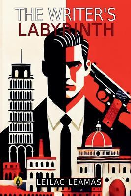 The Writer's Labyrinth - Leilac Leamas - cover