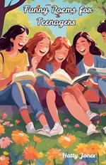 Funny Poems for Teenagers
