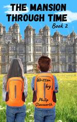 The Mansion Through Time Book 2