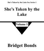 She’s Taken by the Lake 1