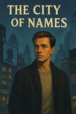 The City of Names