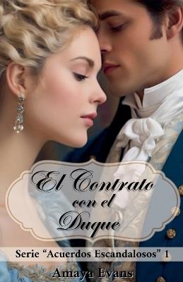 El Contrato Con El Duque - Amaya Evans - cover