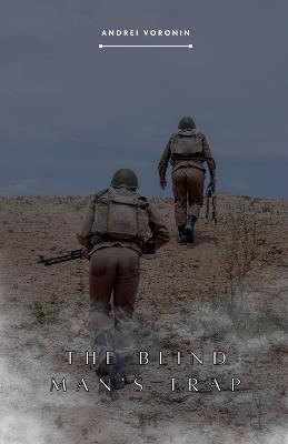 The Blind Man's Trap - Andrei Voronin - cover