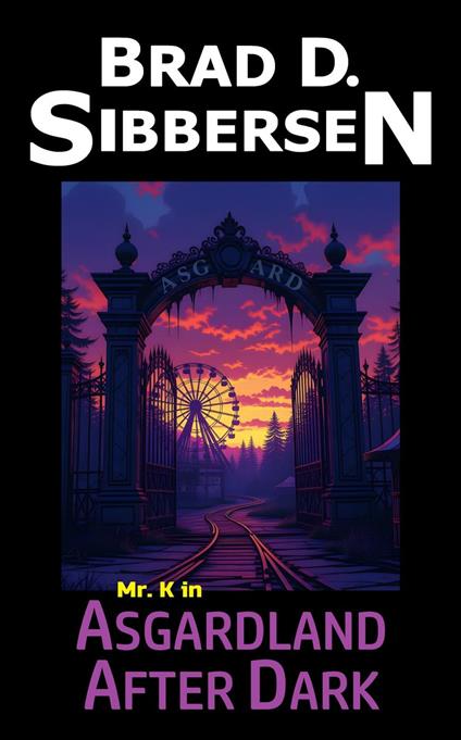 Asgardland After Dark