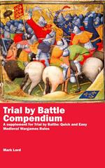 Trial by Battle Compendium