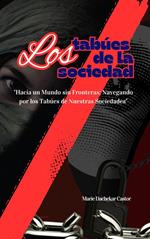Los tabúes de la sociedad