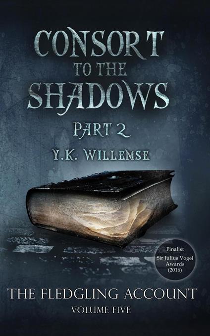 Consort to the Shadows, Part Two - Y. K. Willemse - ebook