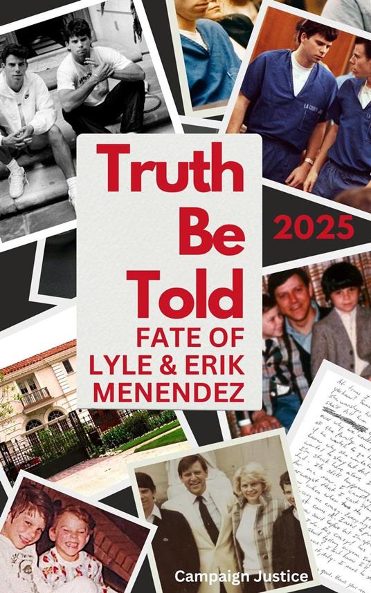 Truth Be Told: Fate of Lyle and Erik Menendez (2025)