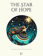 The Star of Hope And Other Bilingual Spanish-English Christmas Stories for Kids
