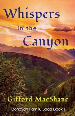 Whispers in the Canyon - Gifford MacShane - cover