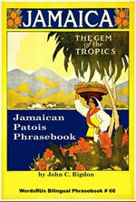 Jamaican Patois Phrasebook