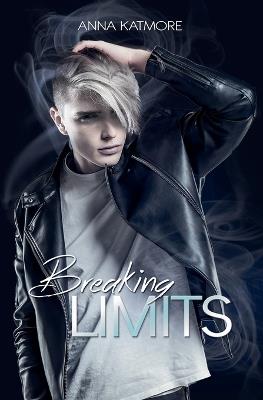 Breaking Limits - Anna Katmore - cover