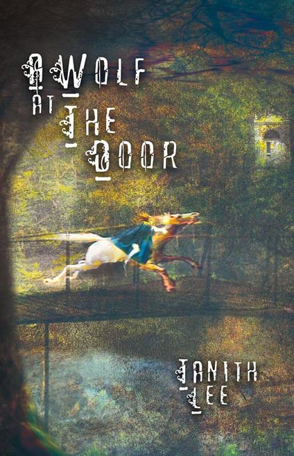 A Wolf at the Door