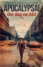 ApocalypsAI Die dag na AGI
