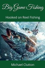 Big Game Fishing
