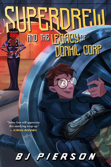 SuperDrew and the Legacy of Donhil Corp - BJ Pierson - ebook