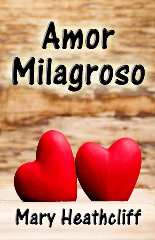 Amor Milagroso
