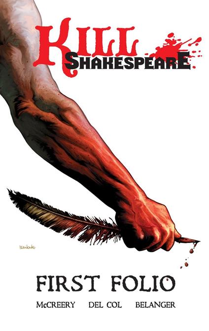 Kill Shakespeare: First Folio