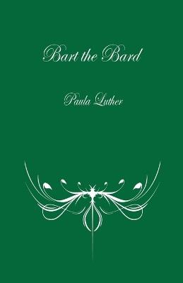 Bart the Bard - Paula Luther - cover