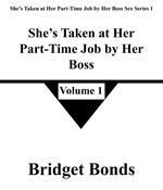She’s Taken at Her Part-Time Job by Her Boss 1