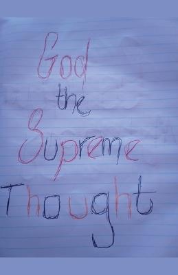 God The Supreme Thought - Nkosinathi Ncala Jehovah Flow - cover