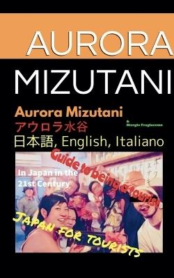 Japan for Tourist - Aurora Mizutani,Dupelola Osaretin Ajala - cover