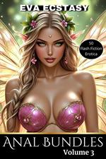 Anal Bundles Volume 3