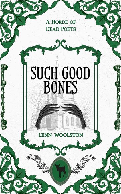 Such Good Bones