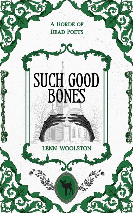 Such Good Bones