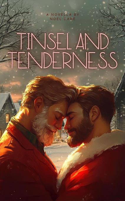 Tinsel and Tenderness