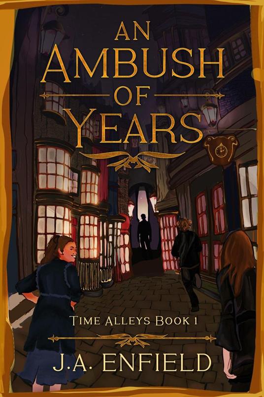 An Ambush of Years - J.A. Enfield - ebook