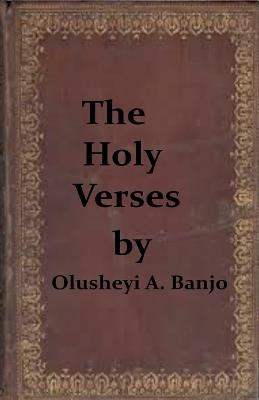 The Holy Verses - Olusheyi Banjo - cover