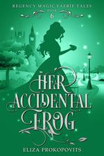 Her Accidental Frog