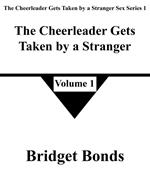 The Cheerleader Gets Taken by a Stranger 1