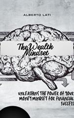 The Wealth Mindset