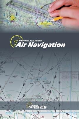 Air Navigation - Biblioteca Aeronáutica - cover