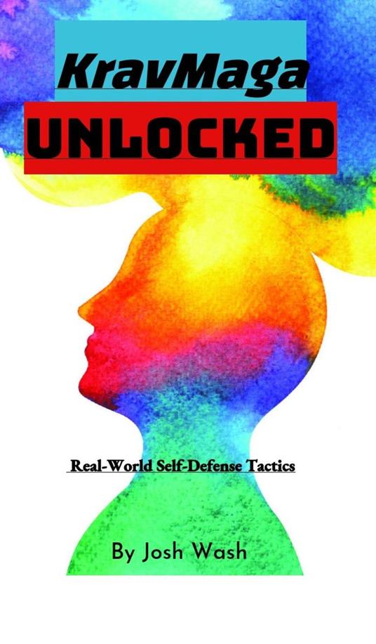 Krav Maga Unlocked