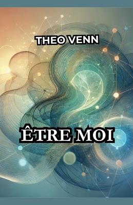 Être moi - Théo Venn - cover