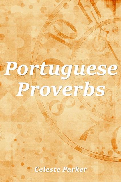 Portuguese Proverbs